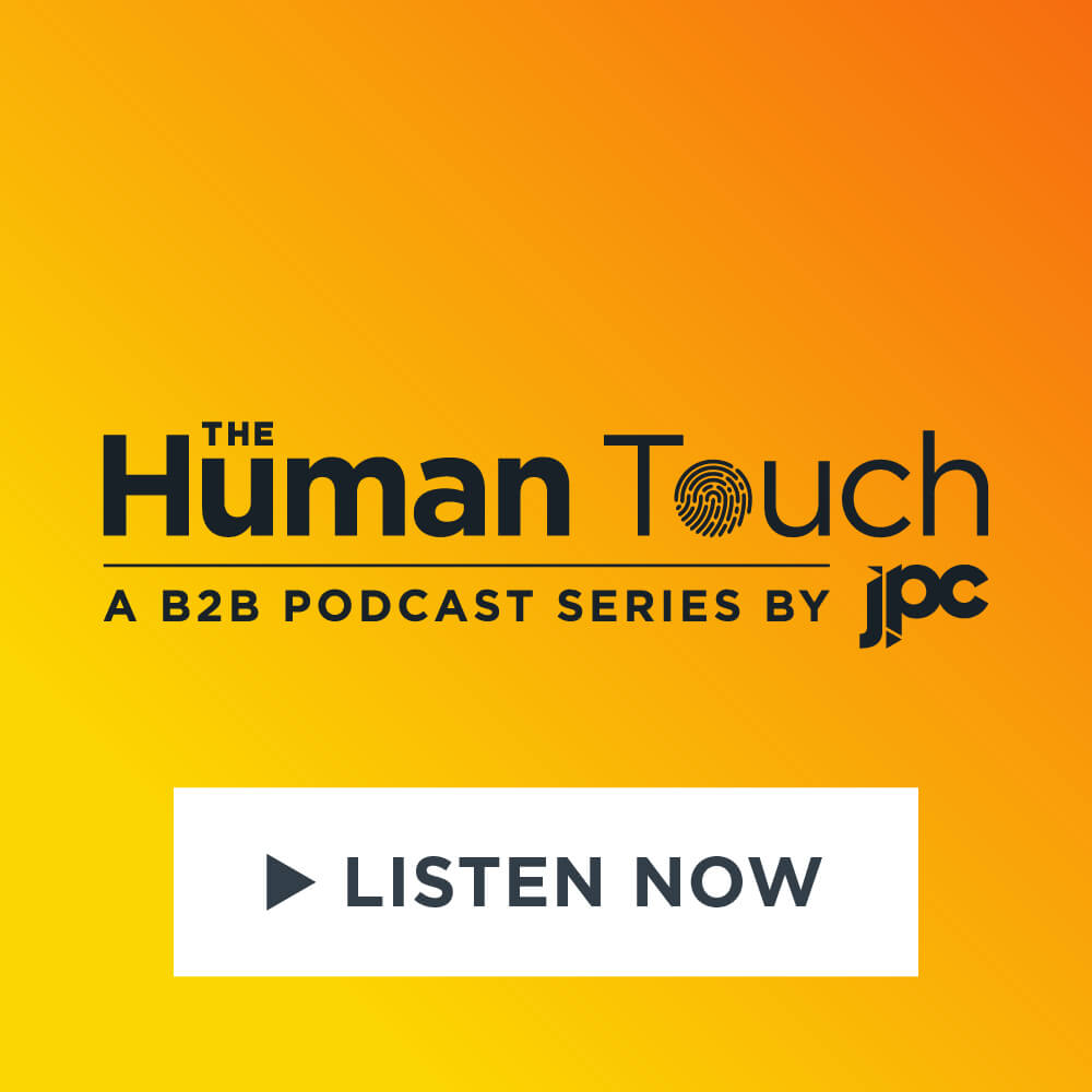 The Human Touch - A B2B Podcast by JPC